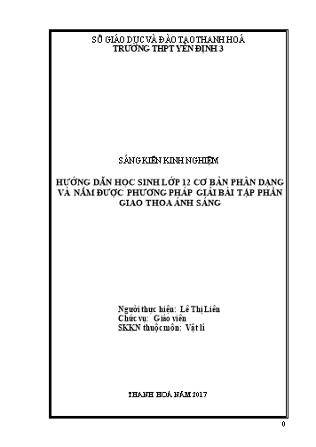 Sáng kiến kinh nghiệm Hướng dẫn học sinh lớp 12 cơ bản phân dạng và nắm được phương pháp giải bài tập phần Giao thoa ánh sáng