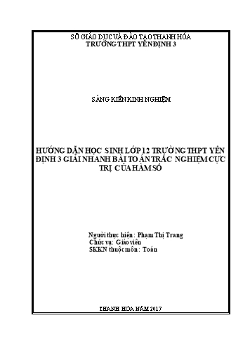 Sáng kiến kinh nghiệm Hướng dẫn học sinh lớp 12 trường THPT Yên Định 3 giải nhanh bài toán trắc nghiệm cực trị của hàm số