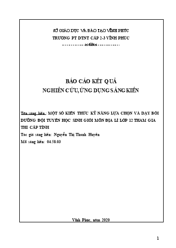 Sáng kiến kinh nghiệm Một số kiến thức kỹ năng lựa chọn và dạy bồi dưỡng đội tuyển học sinh giỏi môn Địa lí lớp 12 tham gia thi cấp tỉnh