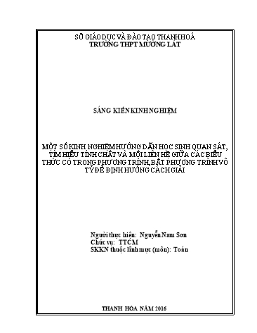 Sáng kiến kinh nghiệm Một số kinh nghiệm hướng dẫn học sinh quan sát, tìm hiểu tính chất và mối liên hệ giữa các biểu thức có trong phương trình, bất phương trình vô tỷ để định hướng cách giải