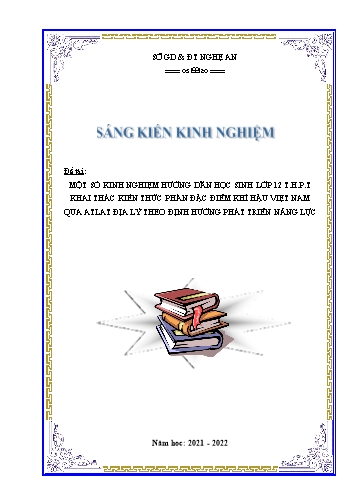 Sáng kiến kinh nghiệm Một số kinh nghiệm hướng dẫn học sinh lớp 12 THPT khai thác kiến thức phần đặc điểm khí hậu Việt Nam qua Atlat theo định hướng phát triển năng lực