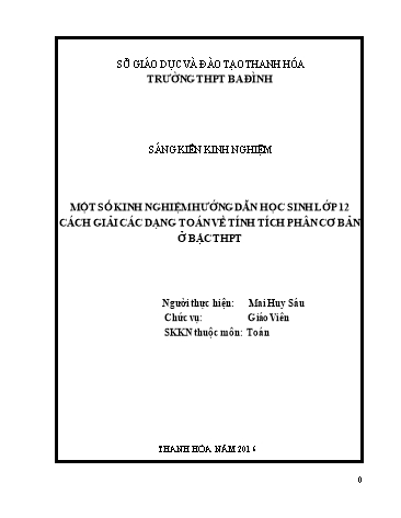 Sáng kiến kinh nghiệm Một số kinh nghiệm hướng dẫn học sinh lớp 12 cách giải các dạng toán về tính tích phân cơ bản ở bậc THPT