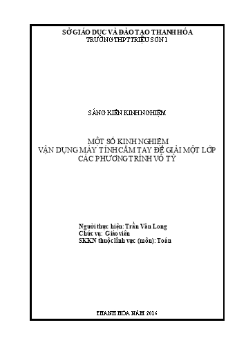 Sáng kiến kinh nghiệm Một số kinh nghiệm vận dụng máy tính cầm tay để giải một lớp các phương trình vô tỷ