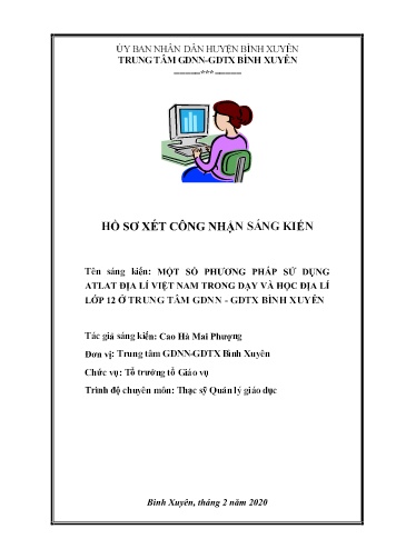 Sáng kiến kinh nghiệm Một số phương pháp sử dụng Atlat Địa lí Việt Nam trong dạy và học Địa lí lớp 12 ở trung tâm GDNN - GDTX Bình Xuyên