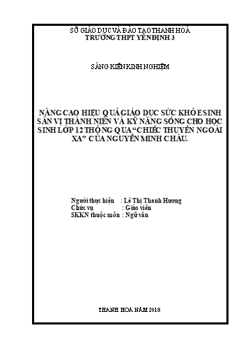 Sáng kiến kinh nghiệm Nâng cao hiệu quả giáo dục sức khỏe sinh sản vị thành niên và kỹ năng sống cần thiết cho học sinh lớp 12 thông qua “Chiếc thuyền ngoài xa” của Nguyễn Minh Châu