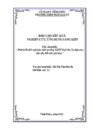 Sáng kiến kinh nghiệm Phát triển đội ngũ giáo viên trường trung học phổ thông Ngô Gia Tự, huyện Lập Thạch, tỉnh Vĩnh Phúc đáp ứng yêu cầu đổi mới giáo dục