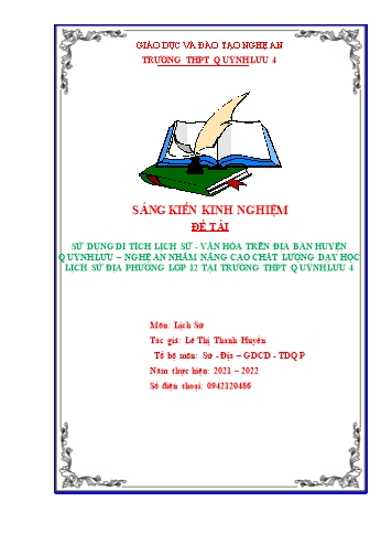 Sáng kiến kinh nghiệm Sử dụng di tích lịch sử - văn hóa trên địa bàn Quỳnh Lưu – Nghệ An nhằm nâng cao chất lượng dạy học Lịch sử địa phương lớp 12 tại trường THPT Quỳnh Lưu 4