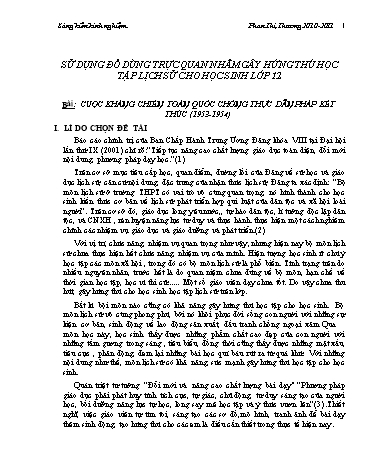 Sáng kiến kinh nghiệm Sử dụng đồ dùng trực quan nhằm gây hứng thú học tập lịch sử cho học sinh lớp 12 ở bài “Cuộc kháng chiến toàn quốc chống thực dân Pháp kết thúc (1953-1954)”