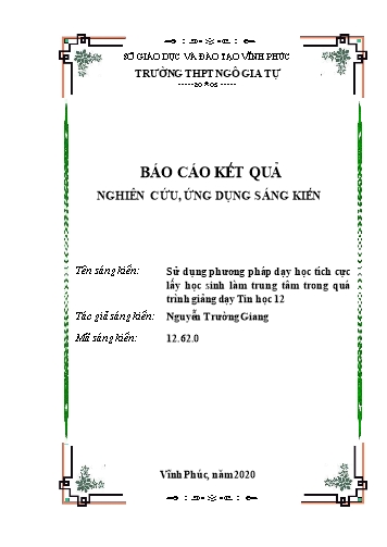 Sáng kiến kinh nghiệm Sử dụng phương pháp dạy học tích cực lấy học sinh làm trung tâm trong quá trình giảng dạy Tin học 12