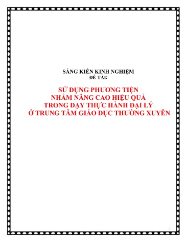 Sáng kiến kinh nghiệm Sử dụng phương tiện nhằm nâng cao hiệu quả trong dạy thực hành Địa lý ở trung tâm giáo dục thường xuyên