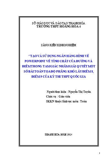 Sáng kiến kinh nghiệm Tạo và sử dụng ngân hàng hình vẽ powerpoint về tính chất của đường và điểm trong tam giác nhằm giải quyết một số bài toán tọa độ phẳng khó lấy điểm 8, điểm 9 của kỳ thi THPT Quốc gia