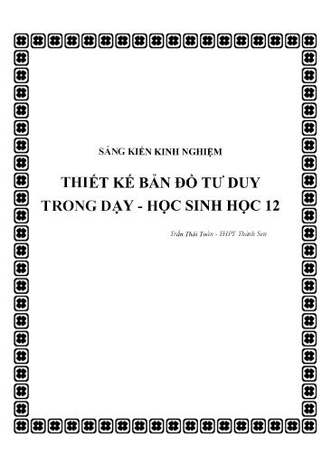 Sáng kiến kinh nghiệm Thiết kế bản đồ tư duy trong dạy - Học Sinh học 12