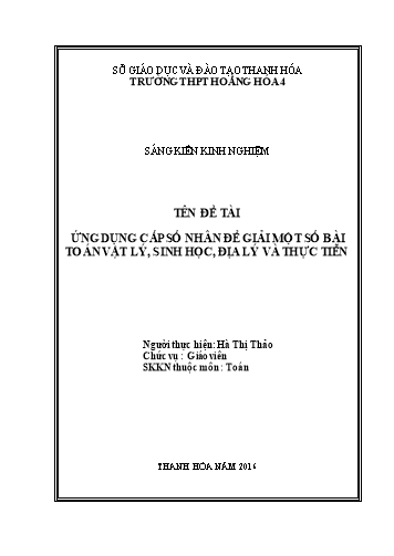 Sáng kiến kinh nghiệm Ứng dụng cấp số nhân để giải một số bài toán Sinh học, Vật lý, Địa lý và thực tiễn