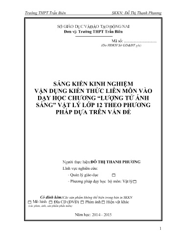 Sáng kiến kinh nghiệm Vận dụng kiến thức liên môn vào dạy học chương “Lượng tử ánh sáng”, Vật lý 12 theo phương pháp dựa trên vấn đề