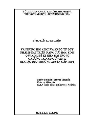 Sáng kiến kinh nghiệm Vận dụng trò chơi và sơ đồ tư duy nhằm phát triển năng lực học sinh qua chủ đề kí hiện đại trong chương trình Ngữ văn 12 hệ giáo dục thường xuyên cấp THPT